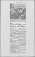 Newspaper clipping headlined "Clements vows cuts in state work force," April 1, 1986