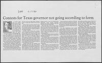 Newspaper clipping headlined, "Contests for Texas governor not going according to form," April 17, 1986