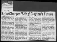 Newspaper clipping headlined, "Bribe charges 'sting' Clayton's future," February 11, 1980