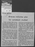 Newspaper clipping "Briscoe indicates plan for comeback studied," June 1, 1981