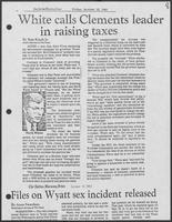 Newspaper clipping headlined, "White calls Clements leader in raising taxes," October 15, 1982
