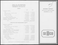 SEDCO Interim Report for the Six Months ended December 31, 1972 and 1971, February 13, 1973