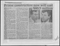 Dallas Times Herald clipping headlined "Prison construction now will cost $80.5 million," March 28, 1981