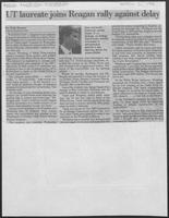 Newspaper clipping headlined "UT laureate joins Reagan rally against delay", March 31, 1988