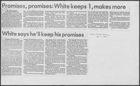 Newspaper clipping headlined, "Promises, promises: White keeps 1, makes more," November 8, 1982