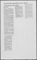 Newspaper clipping headlined, "Football scandal may hurt Clements in race," September 26, 1985