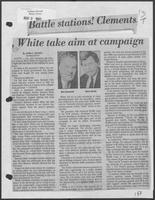 Newspaper clipping headlined, "Battle stations! Clements, White take aim at campaign," May 9, 1982
