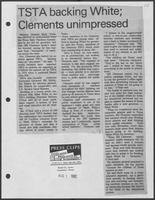 Newspaper clipping headlined, "TSTA backing White; Clements unimpressed," August 1, 1982