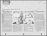 Newspaper clipping headlined: "Teachers' group out to unseat Clements", El Paso Times, August 14, 1982