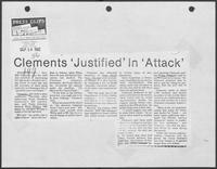 Newspaper clipping headlined "Clements "justified," in "attack", September 24, 1982