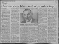 Newspaper clipping headlined, "Clements sees his record as promises kept," April 5, 1981