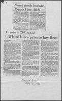 Newspaper clipping headlined, "To assist in TDC appeal White hires private law firm," July 14, 1981