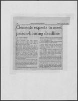 Newspaper clipping headlined "Clements expects to meet prison-housing deadline", July 31, 1981