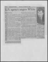 Newspaper clipping headlined, "US agency angers White," November 19, 1981