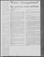 Newspaper clipping headlined "White 'disappointed' by prison case action," November 12, 1981