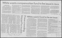 Newspaper clipping headlined "White wants compensation fund to be issue in race," August 15, 1982