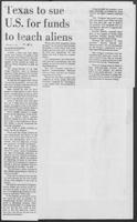 Newspaper clipping headlined, "Texas to sue U.S. for funds to teach aliens," July 23, 1980
