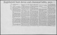 "Legislators hunt doves and chemical lobby pays," Dallas Times Herlad, September 29, 1981
