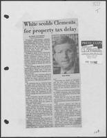 Newspaper clipping headlined "White scolds Clements for property tax delay", April 29, 1982