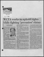Newspaper clipping headlined "WCTA works to uphold rights while fighting 'pro-union' claims," July 29, 1982