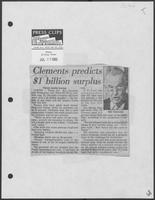 Newspaper clipping headlined "Clements predicts $1 billion surplus," July 22, 1982