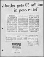 Newspaper clipping headlined "Border gets $5 million in peso relief," El Paso Times, August 25, 1982